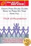 ITIL V3 Foundation Certification Exam Preparation Course in a Book for Passing the ITIL V3 Foundation Exam - The How To Pass on Your First Try Certification Study Guide