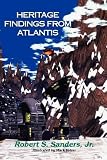 Sanders, Robert S.: Heritage Findings from Atlantis
