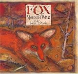 Wild, Margaret: Fox Wild, Margaret: Fox