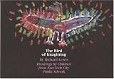 Lewis, Richard: Bird of Imagining Lewis, Richard: Bird of Imagining