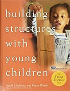 Building Structures with Young Children by&hellip;