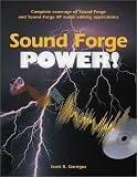 Garrigus, Scott R.: Sound Forge Power! Garrigus, Scott R.: Sound Forge Power!