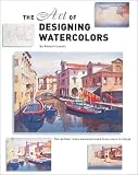 Lovett, Robert: Art of Designing Watercolors Lovett, Robert: Art of Designing Watercolors