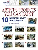Jennings, Robert: 10 Landscape Styles In Mixed Media Jennings, Robert: 10 Landscape Styles In Mixed Media