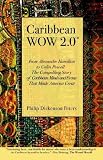 Peters, Philip Dickenson: Caribbean Wow 2.0