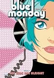 Clugston-Major, Chynna: Blue Monday Clugston-Major, Chynna: Blue Monday