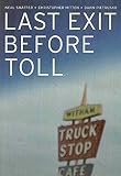 Shaffer, Neal: Last Exit Before Toll Shaffer, Neal: Last Exit Before Toll