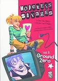 Meter, Jen Van: Hopeless Savages Vol. 2: Ground Zero Meter, Jen Van: Hopeless Savages Vol. 2: Ground Zero