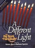 Spectre, Barbara: A Different Light: The Big Book of Hanukkah Spectre, Barbara: A Different Light: The Big Book of Hanukkah