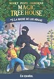 Osborne, Mary Pope: La Noche De Las Ninjas/night Of The Ninjas
