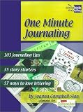 Slan, Joanna Campbell: One Minute Journaling Slan, Joanna Campbell: One Minute Journaling