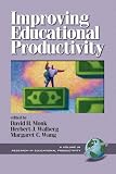 Walberg, Herbert J.: Improving Educational Productivity