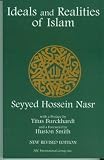 Nasr, Seyyed Hossein: Ideals & Realities of Islam Nasr, Seyyed Hossein: Ideals & Realities of Islam