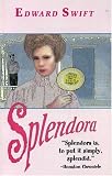 Swift, Edward: Spendora