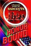 Radclyffe: Honor Bound Radclyffe: Honor Bound