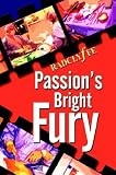 Radclyffe: Passion's Bright Fury