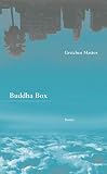 Mattox, Gretchen: Buddha Box
