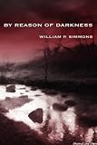 Wright, T.M.: By Reason of Darkness Wright, T.M.: By Reason of Darkness