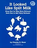 Shaw, Charles: It Looked Like Spilled Milk