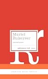 Rukeyser, Muriel: Muriel Rukeyser