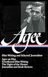 Agee, James: James Agee: Selected Journalism
