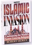 Morey, Robert A.: Islamic Invasion Morey, Robert A.: Islamic Invasion