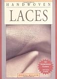 Muller, Donna: Handwoven Laces Muller, Donna: Handwoven Laces