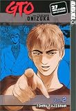 Fujisawa, Tohru: GTO 25: Great Teacher Onizuka