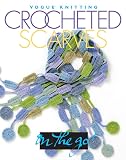 Malcolm, Trisha: Vogue Knitting Crocheted Scarves