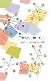Goebel, Joey: The Anomalies Goebel, Joey: The Anomalies