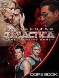 Davenport, James: Battlestar Galactica Role Playing Game Davenport, James: Battlestar Galactica Role Playing Game