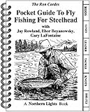 Cordes, Ron: Pocket Guide to Fly Fishing for Steelhead Cordes, Ron: Pocket Guide to Fly Fishing for Steelhead