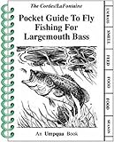 Cordes, Ron: Pocket Guide to Fly Fishing for Largemouth Bass Cordes, Ron: Pocket Guide to Fly Fishing for Largemouth Bass