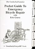 Grove, Eric: Pocket Guide to Emergency Bicycle Repair Grove, Eric: Pocket Guide to Emergency Bicycle Repair