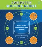 Bowman, Hal: Computer Waiting Games: Things to Do While Downloading, Processing, or Crashing Bowman, Hal: Computer Waiting Games: Things to Do While Downloading, Processing, or Crashing
