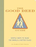 Grace, James: The Good Deed Guide Grace, James: The Good Deed Guide