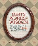 Harry, Lou: Dirty Words of Wisdom: Treasury of Classic Quotations