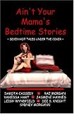 Morgan, (Sydney): Ain't Your Mama's Bedtime Stories Morgan, (Sydney): Ain't Your Mama's Bedtime Stories