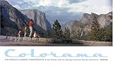 Roalf, Peggy: Colorama: The World's Largest Photographs From Kodak and the George Eastman House Collection