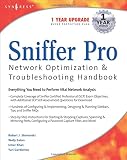 Shimonski, Robert J.: Sniffer Pro: Network Optimization & Troubleshooting Handbook Shimonski, Robert J.: Sniffer Pro: Network Optimization & Troubleshooting Handbook