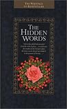 Baha U Llah: The Hidden Words Of Baha'u'llah Baha U Llah: The Hidden Words Of Baha'u'llah