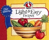Gooseberry Patch: Our Favorite Light & Easy Recipies Gooseberry Patch: Our Favorite Light & Easy Recipies