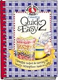 Gooseberry Patch: Country Quick & Easy 2: Homestyle Recipes for Serving Up Hearty,scrumptious Meals in a Jiffy! Gooseberry Patch: Country Quick & Easy 2: Homestyle Recipes for Serving Up Hearty,scrumptious Meals in a Jiffy!