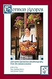 Asala, Joanne: German Recipes: Old World Specialties and Photography from the Amana Colonies
