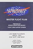 Smith, Matt: Astronauts in Trouble: Master Flight Plan Live from the Moon; Space 1959; One Shot, One Beer