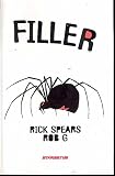 Spears, Rick: Filler Spears, Rick: Filler