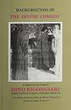 Paolucci, Henry: Dino Bigongiari: Backgrounds of the Divine Comedy