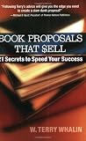 Whalin, W. Terry: Book Proposals That Sell