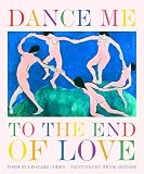 Cohen, Leonard: Dance Me to the End of Love