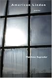 Zapruder, Matthew: American Linden: Poems
